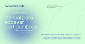 taller de poesia manual para socavar certidumbres de caracol de tinta