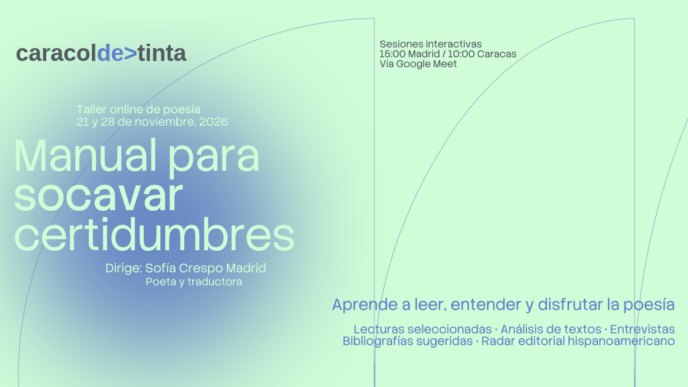 taller de poesia manual para socavar certidumbres de caracol de tinta